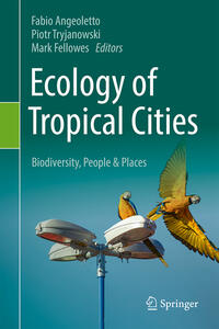 Ecology of Tropical Cities, Volume II