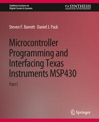 Microcontroller Programming and Interfacing TI MSP 430 PART I