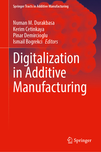 Digitalization in Additive Manufacturing