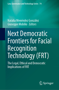Next Democratic Frontiers for Facial Recognition Technology (FRT)