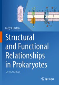 Structural and Functional Relationships in Prokaryotes