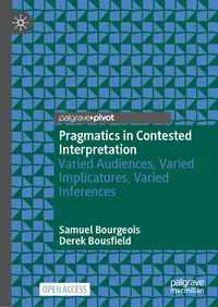 Pragmatics in Contested Interpretation