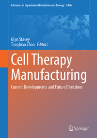 Cell Therapy Manufacturing