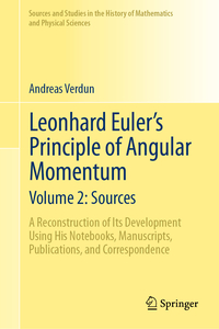 Leonhard Euler's Principle of Angular Momentum Volume 2: Sources