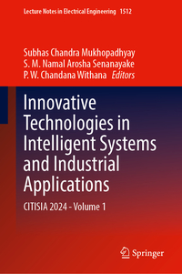 Innovative Technologies in Intelligent Systems and Industrial Applications