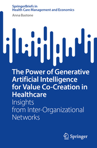 The Power of Generative Artificial Intelligence for Value Co-Creation in Healthcare