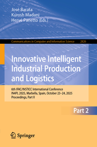 Innovative Intelligent Industrial Production and Logistics
