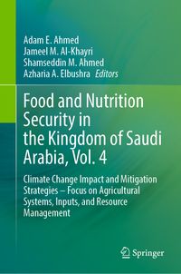 Food and Nutrition Security in the Kingdom of Saudi Arabia, Vol. 4