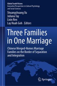 Three Families in One Marriage