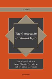 The Generation of Edward Hyde