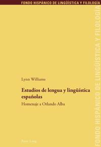 Estudios de lengua y lingueística españolas