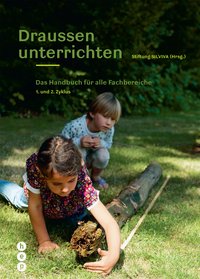 Draussen unterrichten (E-Book, Ausgabe für die Schweiz)