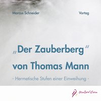 „Der Zauberberg“ von Thomas Mann