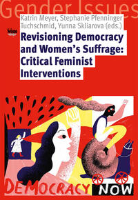 Revisioning Democracy and Women’s Suffrage