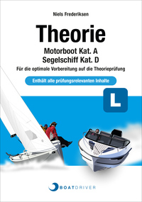 BOATDRIVER - Theoriebuch: Motorboot Kat. A / Segelschiff Kat. D