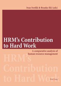 HRM’s Contribution to Hard Work