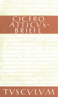 Atticus-Briefe / Epistulae ad Atticum