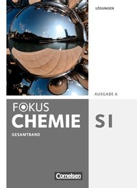 Fokus Chemie - Neubearbeitung - Gymnasium - Ausgabe A - Gesamtband