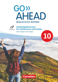 Go Ahead - Realschule Bayern 2017 - 10. Jahrgangsstufe