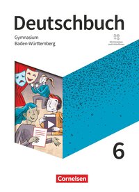 Deutschbuch Gymnasium - Baden-Württemberg - Ausgabe 2025 - 6. Schuljahr