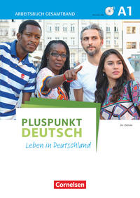 Pluspunkt Deutsch - Leben in Deutschland - Allgemeine Ausgabe - A1: Gesamtband