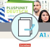 Pluspunkt Deutsch - Leben in Deutschland - Allgemeine Ausgabe - A1: Teilband 1