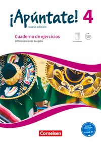 ¡Apúntate! - Spanisch als 2. Fremdsprache - Ausgabe 2016 - Band 4