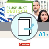 Pluspunkt Deutsch - Leben in Deutschland - Allgemeine Ausgabe - A1: Teilband 2