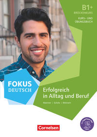 Fokus Deutsch - Allgemeine Ausgabe - B1+