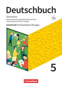 Deutschbuch Gymnasium - Berlin, Brandenburg, Mecklenburg-Vorpommern, Sachsen, Sachsen-Anhalt und Thüringen - Ausgabe 2019 - 5. Schuljahr