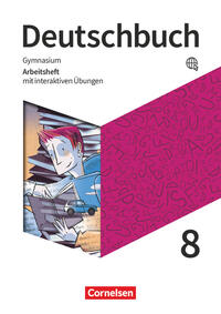 Deutschbuch Gymnasium - Zu den Ausgaben: Neue Allgemeine Ausgabe und Niedersachsen – 2019 - 8. Schuljahr