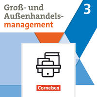 Kaufleute im Groß- und Außenhandelsmanagement - Ausgabe 2020 - Band 3