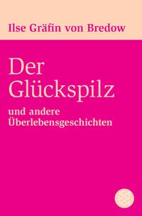 Der Glückspilz