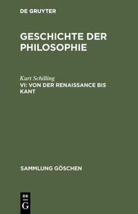 Geschichte der Philosophie / Von der Renaissance bis Kant