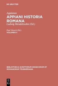 Appianus: Appiani Historia Romana / Appiani Historia Romana