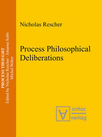 Process Philosophical Deliberations