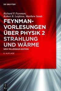 Feynman-Vorlesungen über Physik / Strahlung und Wärme