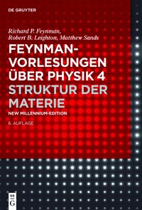 Feynman-Vorlesungen über Physik / Struktur der Materie