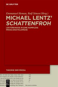 Michael Lentz' ›Schattenfroh‹