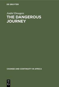 The Dangerous Journey