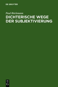 Dichterische Wege der Subjektivierung