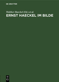 Ernst Haeckel im Bilde