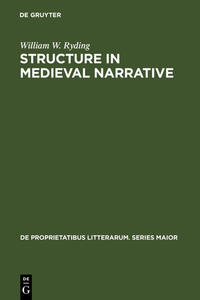 Structure in medieval narrative