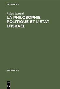 La philosophie politique et l’Etat d’Israël