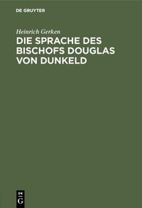 Die Sprache des Bischofs Douglas von Dunkeld