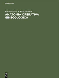 Anatomia operativa ginecologica