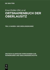 Ortsnamenbuch der Oberlausitz / Namen- und Siedlungskunde