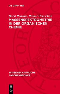 Massenspektrometrie in der organischen Chemie