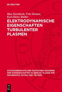 Elektrodynamische Eigenschaften turbulenter Plasmen