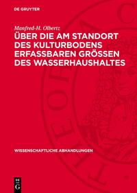 Über die am Standort des Kulturbodens erfaßbaren Größen des Wasserhaushaltes